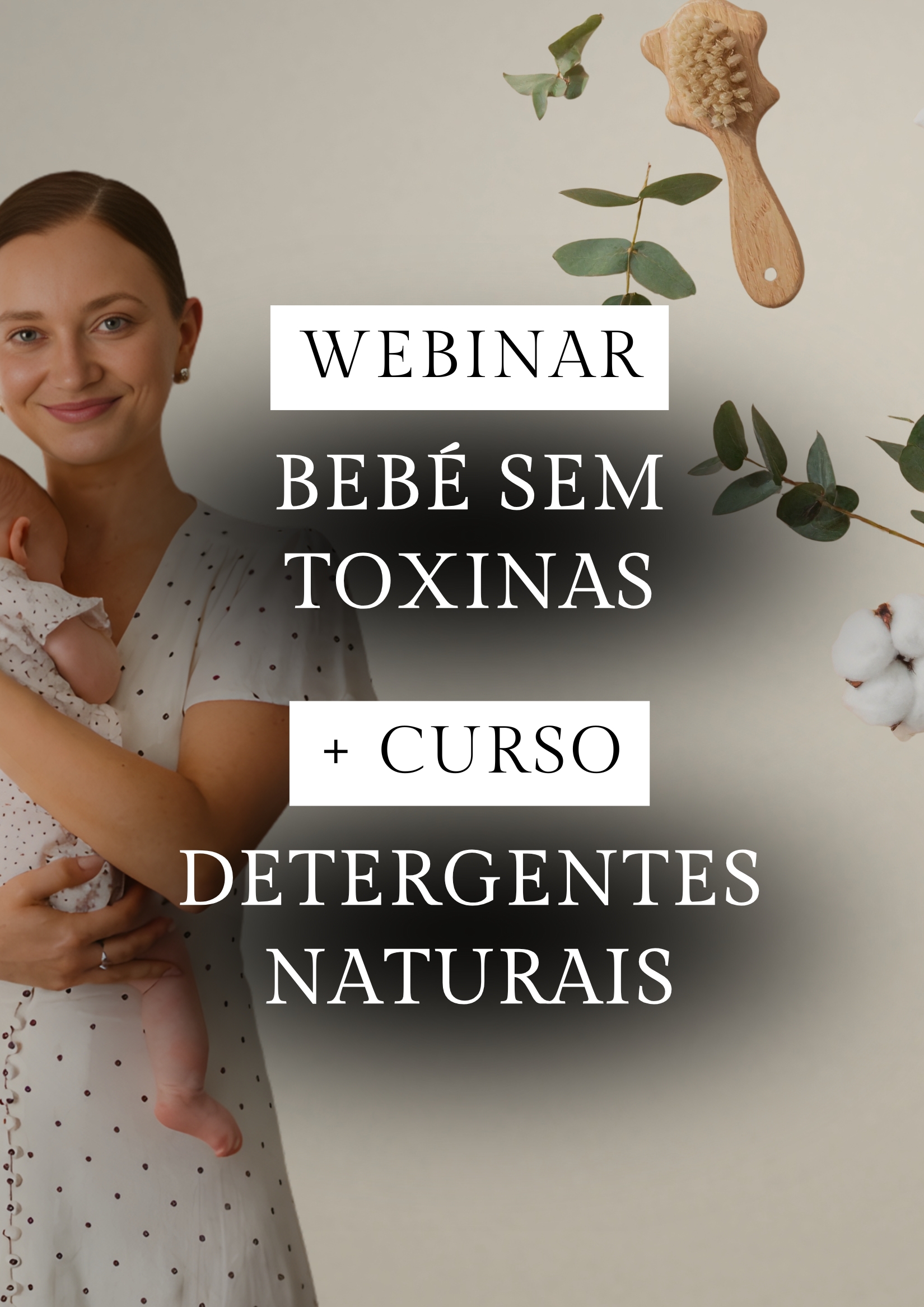 Webinar bebé sem toxinas + Detergentes